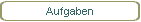 Aufgaben