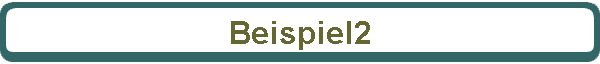 Beispiel2