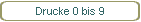 Drucke 0 bis 9