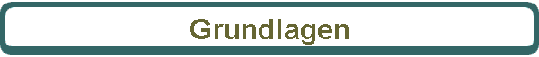 Grundlagen