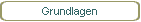 Grundlagen
