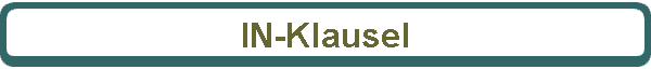 IN-Klausel