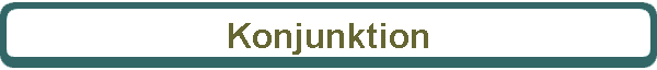 Konjunktion