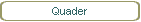 Quader