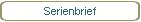 Serienbrief