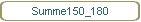 Summe150_180