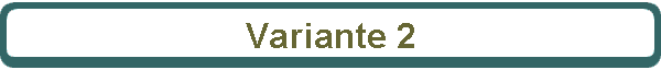 Variante 2